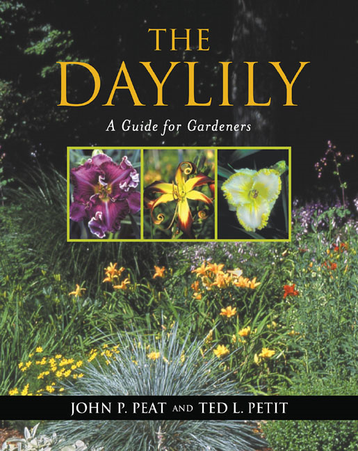 The Daylily: A Guide for Gardeners